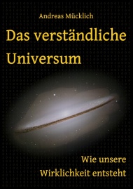Das verständliche Universum - Vorderseite Das verständliche Universum - Vorderseite